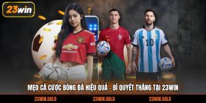 mẹo cá cược bóng đá hiệu quả