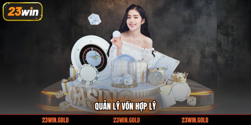 Quản lý vốn hợp lý