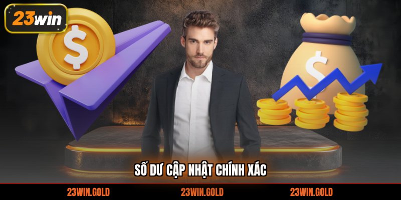 Số dư cập nhật chính xác